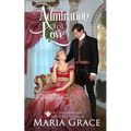 From Admiration to Love: The Darcys' Second Christmas: A Pride and Prejudice sequel