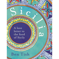 Sicilia: A Love Letter to the Food of Sicily