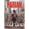 Pariah Redux