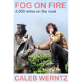 Fog on Fire
