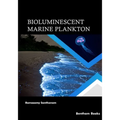 Bioluminescent Marine Plankton