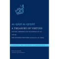 A Treasury of Virtues: Sayings, Sermons, and Teachings of 'Ali, with the One Hundred Proverbs Attributed to Al-Jahiz