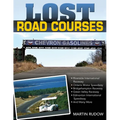 Lost Road Courses: Riverside, Ontario, Bridgehampton & More