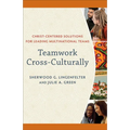 Teamwork Cross-Culturally
