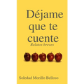 Déjame que te cuente