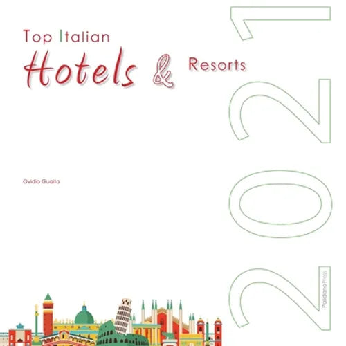 Top Italian Hotels & Resorts 2021