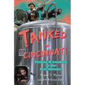 Tanked in Cincinnati: Fortune & Calamity in the Beer Business