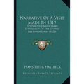 Narrative Of A Visit Made In 1819: To The New Missionary Settlement Of The United Brethren Enon (1820)