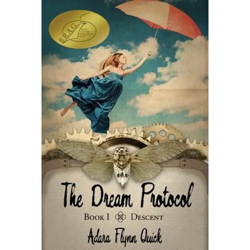The Dream Protocol: Descent (Book I)