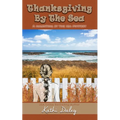 Thanksgiving by the Sea