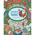 Where's Santa?: Find Santa Claus as He Travels the World