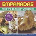 Empanadas: todo tipo de masas y variedades