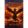 Phoenix Rising