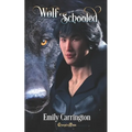 Wolf Schooled: A Searchlight Paranormal Romance