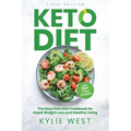 Keto Diet: The Easy Keto Diet Cookbook for Rapid Weight Loss and Healthy Living