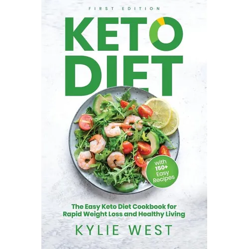 Keto Diet: The Easy Keto Diet Cookbook for Rapid Weight Loss and Healthy Living