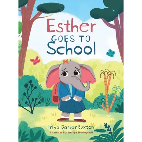Esther Goes to School