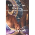 Comprehensive Shielding