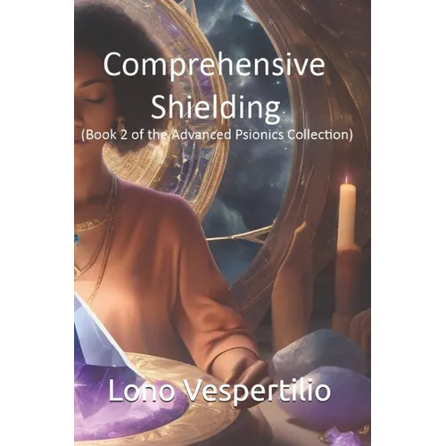 Comprehensive Shielding