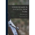 [Abercrombie & Fitch Co., New York: Christmas Catalogue, 1916]