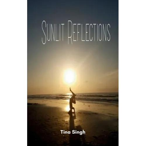 Sunlit Reflections