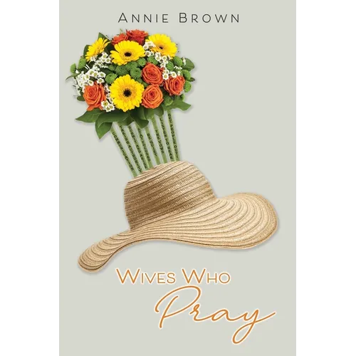 Wives Who Pray