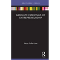 The Absolute Essentials of Entrepreneurship