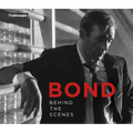 Bond: Behind the Scenes