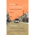 Kannani and Document of Flames: Two Japanese Colonial Novels