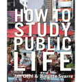 How to Study Public Life