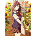 Higehiro Volume 6: After Being Rejected, I Shaved and Took in a High School Runaway