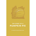 The Story of a Pumpkin Pie