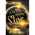 A Wish Upon a Star: Christmas Story