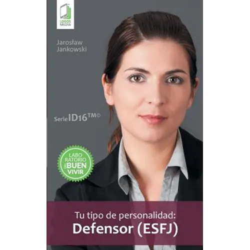 Tu tipo de personalidad - Defensor (ESFJ)