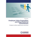 Employee Value Proposition and Organizational Commitment