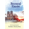 Betrayal Encore