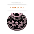 The Cambridge History of Classical Literature: Volume 1, Greek Literature, Part 2, Greek Drama