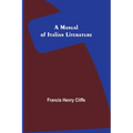 A Manual of Italian Literature