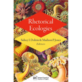 Rhetorical Ecologies
