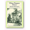 When Paupers Dance