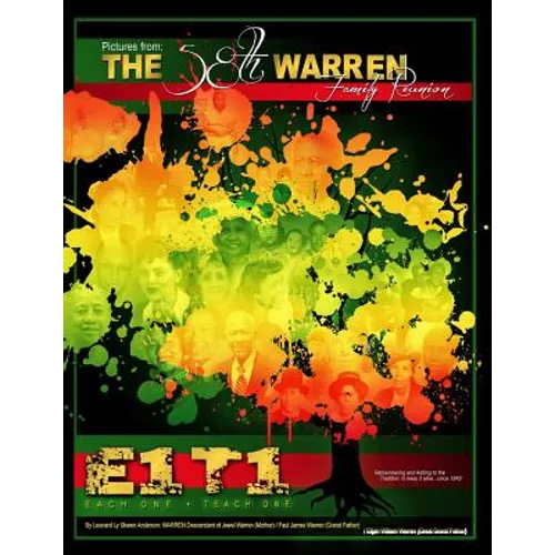 THE 58TH WARREN FAMILY REUNION Picture Book: E1-T1, Each One-Teach One