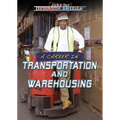 A Career in Transportation and Warehousing