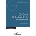 Soyons philosophes: Penser la politique du XXIe siècle