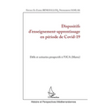 Dispositifs d'enseignement-apprentissage en période de Covid-19: Défis et scénarios prospectifs à l'UCA (Maroc)