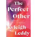 The Perfect Other: A Memoir of My Sister