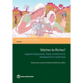 Stitches to Riches?: Apparel Employment, Trade, and Economic Development in South Asia