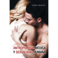 Antropologia Medica y Sexualidad Humana