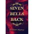 Seven Bells Back