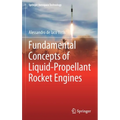 Fundamental Concepts of Liquid-Propellant Rocket Engines