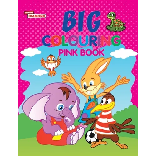 Big Colouring Pink Book for 5 to 9 years Old Kids Fun Activity and Colouring Book for Children